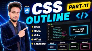 CSS Outline Tutorial in Hindi | Outline Style, Width, Color, Offset & Shorthand | Part-11