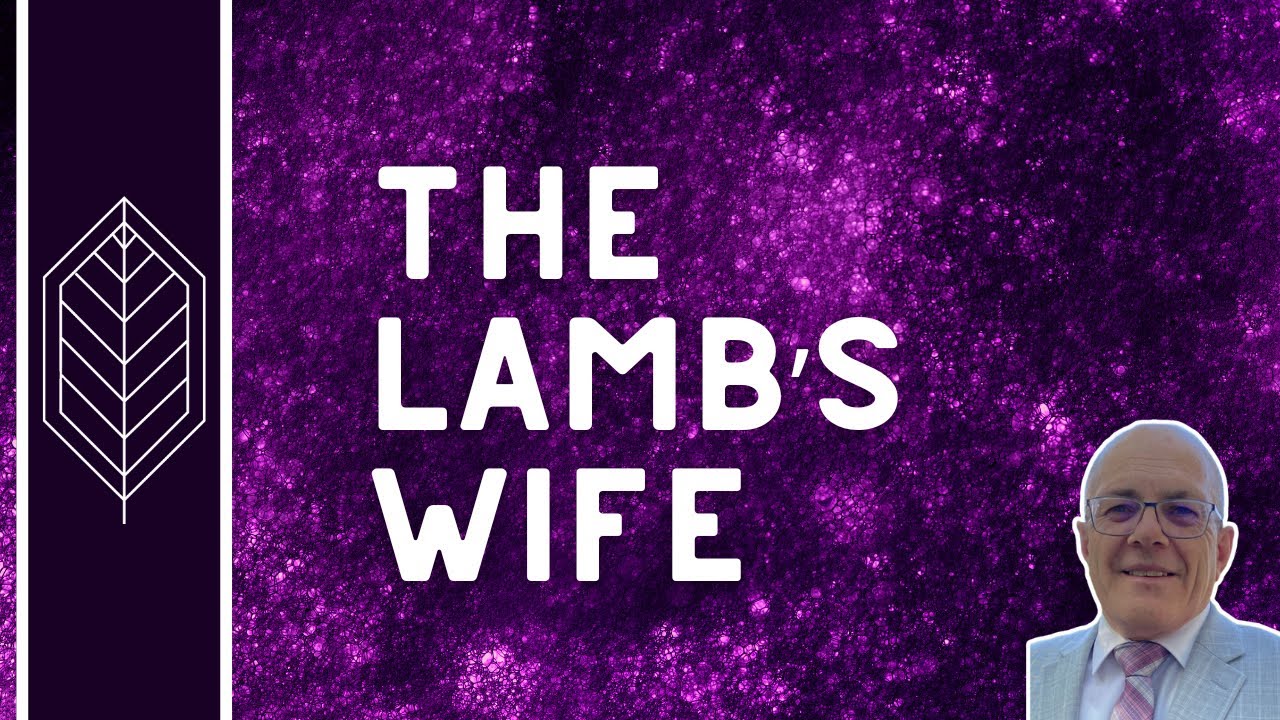 The Lamb's Wife