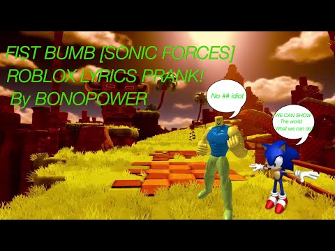 fist-bump!-[]-sonic-forces-[]-roblox-lyrics-prank!