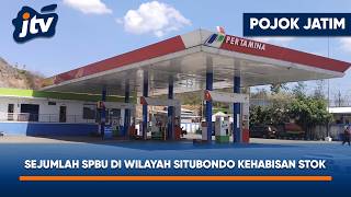 4 09/08/26 SEVERAL GAS STATIONS IN SITUBONDO CITY START RUNNING OUT OF FUEL STOCK