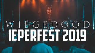 WIEGEDOOD @ IEPERFEST 2019 - MULTICAM - FULL SET