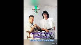 CHRYSTIAN E RALF BRIGAS COVER