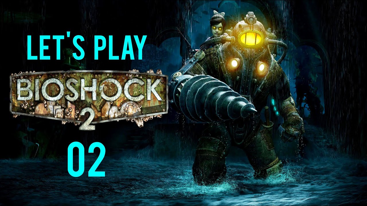 [First time playing] BioShock 2 - Part 2: Melting Ice - YouTube