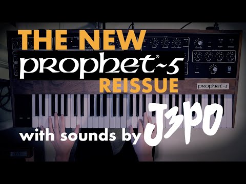 THE NEW PROPHET 5 REISSUE - JULIAN "J3PO" POLLACK DEMO