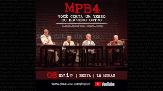 MPB4 - exibição online do show Você corta um verso eu escrevo outro
