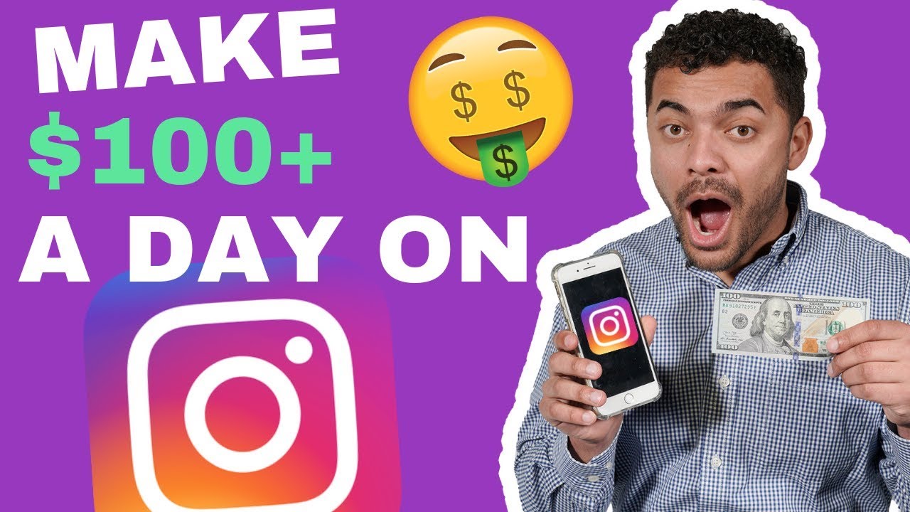 How To Make 100 a Day On INSTAGRAM [WORKING 2019] With a SMALL
