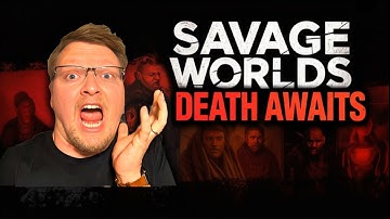 What Happens When You Die in Savage Worlds?