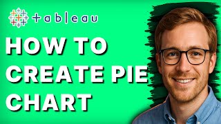 How to Create Pie Chart in Tableau [2026 Full Guide]