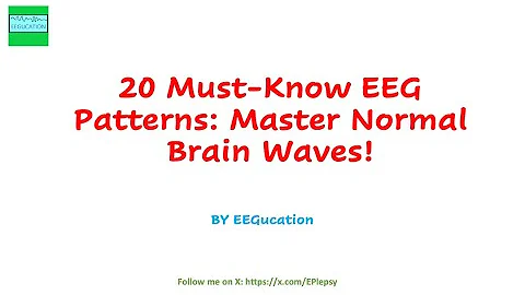 20 Normal EEG Patterns