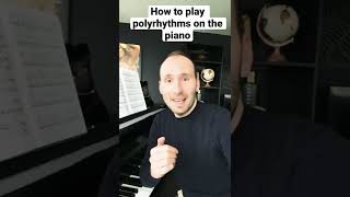 How to play polyrhythms on the piano
