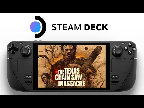 The Texas Chainsaw Massacre Steam Deck | SteamOS 3.5 | FSR 2.0