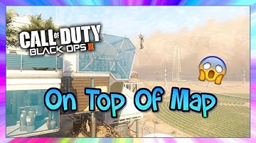 Cod Black Ops 3 - Combine - On Top Of Map/High Ledge Glitch/PS4,Xbox 1