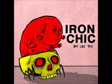 Iron Chic — Iron Chic   Timecop