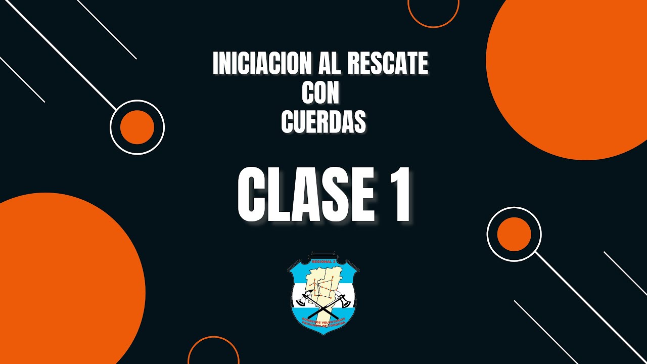 CLASE 1 - Iniciación al rescate con cuerdas 27/07/2021