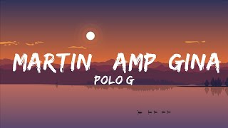 Polo G - Martin & Gina | BMR MUSIC