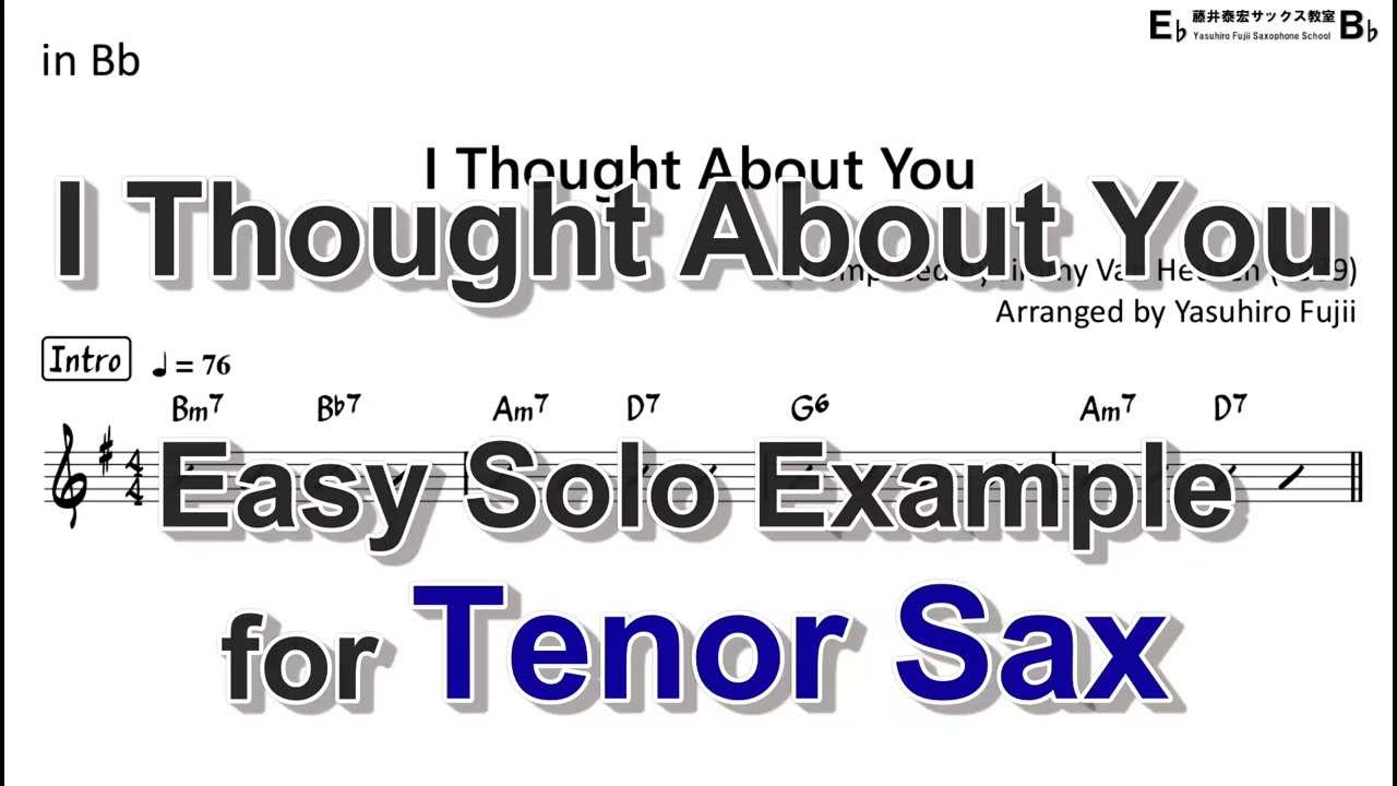 I Thought About You - Very Easy Solo Example for Tenor Sax