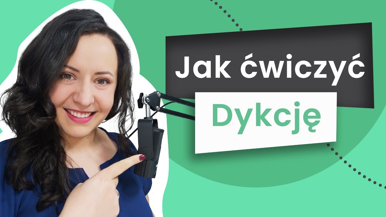 #11 - Jak ćwiczyć dykcję? 6 wskazówek