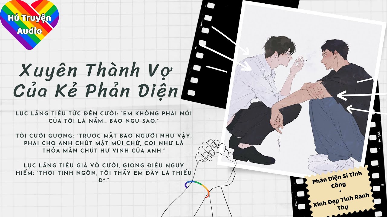 [Audio BoyLove] | FULL - XUYÊN THÀNH VỢ CỦA KẺ PHẢN DIỆN | Hủ Truyện Audio
