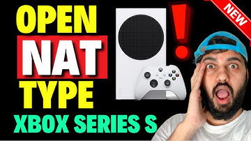 Hoe krijg ik het Open NAT-type op de Xbox Series S [LAATSTE OPLOSSING]