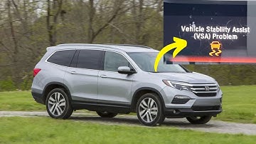 “Vehicle stability assist problem” warning in Honda Pilot