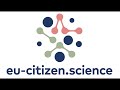 EU-Citizen.Science platform - development, features and training modules