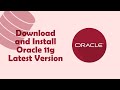 How to download and install ORACLE 11g Express Edition on Windows 10/11 - Install and Configure