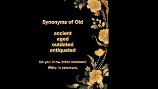 #shorts, #synonyms of old, ancient, aged, outdated, antiquated, EnglishExpress360