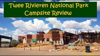 Twee Rivieren Rest Camp, Kgalagadi Transfrontier Park