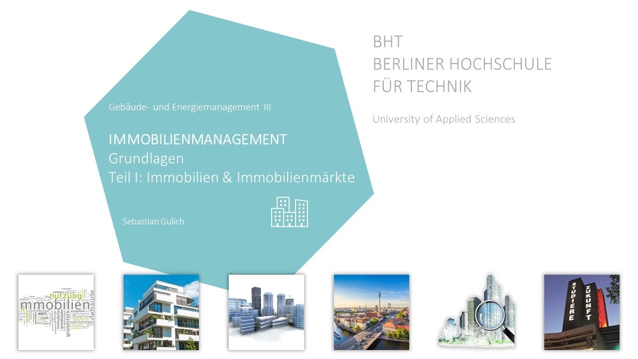 GEM3 SSM25 Grundlagen Immobilienmanagement Teil 1 — Transcript