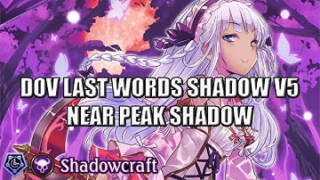 【Shadowverse】Throwback Rotation ► DOV Last Words Shadow v5-1 ★ Shadowcraft ║Season 105 #5009║