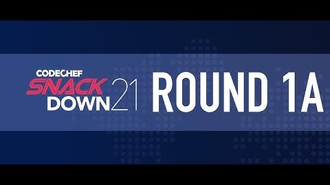 #codechef SNACK DOWN 21 Round 1A solution with full explanation