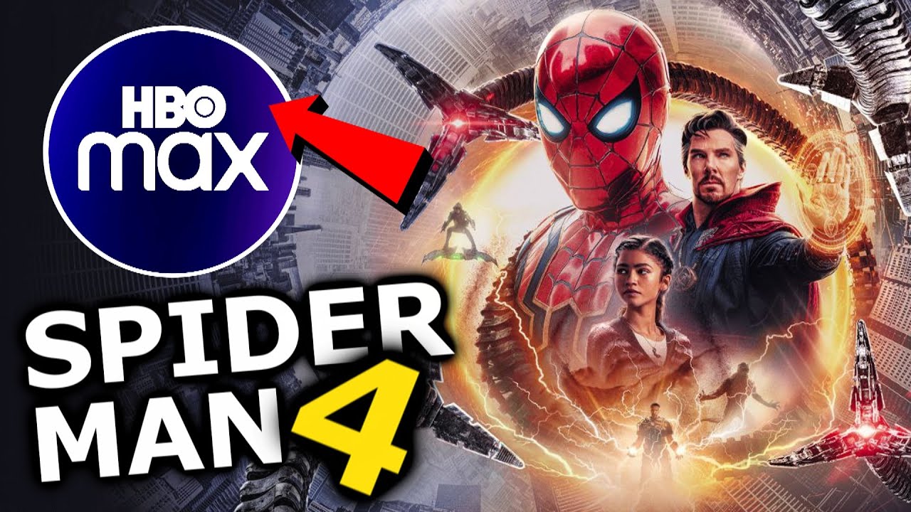 CONFIRMADO! Tendremos SPIDER-MAN 4, HBO MAX estrenará SPIDER-MAN NO WAY  HOME - YouTube