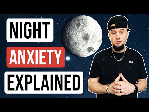 Anxiety Worst At Night Night Anxiety EXPLAINED