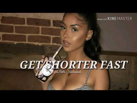 Get Shorter FAST!!! (EXTREMELY POWERFUL use with caution)