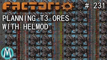 [Factorio 1.1 4K] Angel/Bobs Ep 231: Planning T3 Ores With Helmod