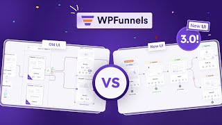 WPFunnels 3.0 Is Here! Get Ready For The Easiest Funnel Building Experience! 🔥