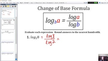7.6 - Change of Base Formula for Logs and Evaluating Logs with a TI-84