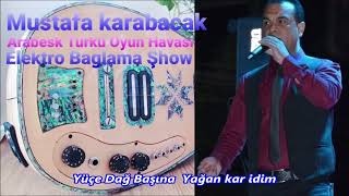 Yüçe Dağ Başına  Yağan kar idim Mustafa Karabacak  Elektro Bağlama Slayt! Uçak Müzik