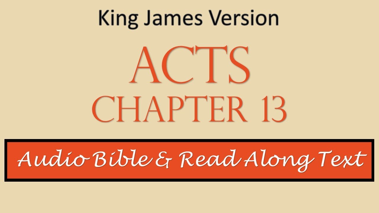 Acts 13 | KJV DRAMATIZED AUDIO BIBLE WITH TEXT - YouTube
