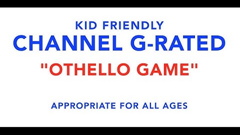 What is the Game Othello (Reversi)? Game #1