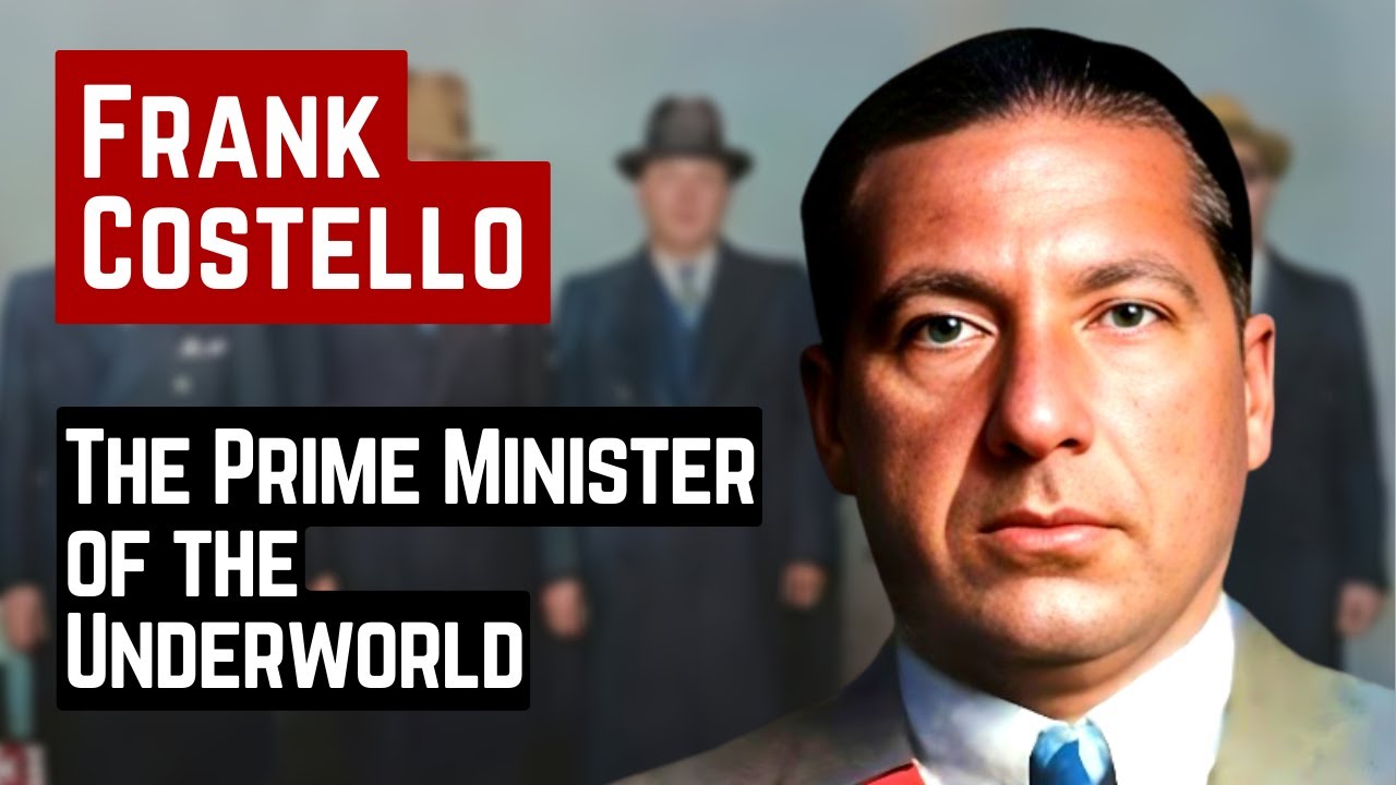 FRANK COSTELLO THE PRIME MINISTER OF THE UNDERWORLD