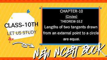 Class - 10 Ex - 10.2 Theorem 10.2 Maths (Cirlces) NCERT CBSE