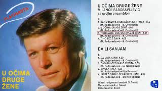 Milance Radosavljevic - Ti odlazis, bol ostavljas meni - ( 1983) Resimi