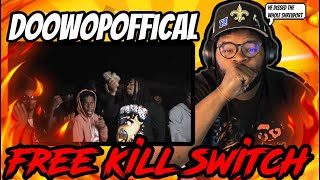 DoowopOfficial - FreeKillSwitch | #reaction