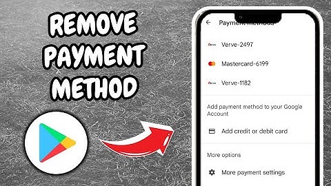 How To Remove Payment Method From Google Playstore (EASY GUIDE)