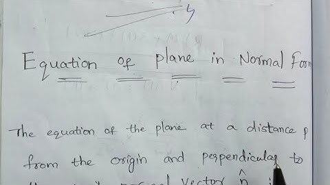Equation of plane in Normal Form ||Formulae ||
