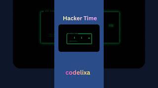 Build a Hacker Style Digital Clock using HTML, CSS &amp; JS! #Codelixa #JavaScript #Shorts #Coding