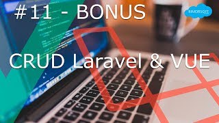 11 - (Bonus 1) X-XSRF-TOKEN LARAVEL, VUE y AXIOS ...