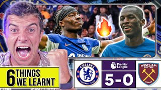 6 THINGS WE LEARNT FROM CHELSEA 5-0 WEST HAM