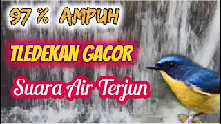 MASTERAN TLEDEKAN GUNUNG GACOR (Nyuling Full Isian) Diiringi Gemericik Air Sungai Jernih